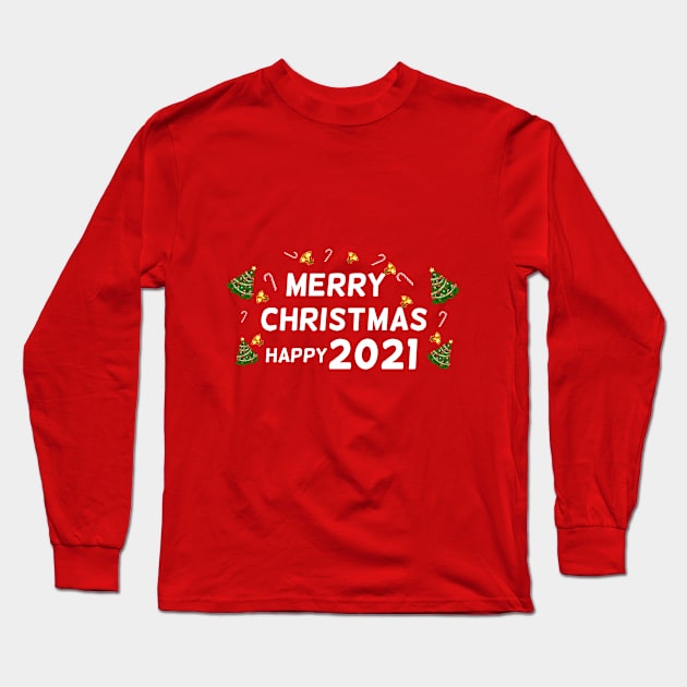 Merry Christmas Happy 2021! Long Sleeve T-Shirt by Riv0x